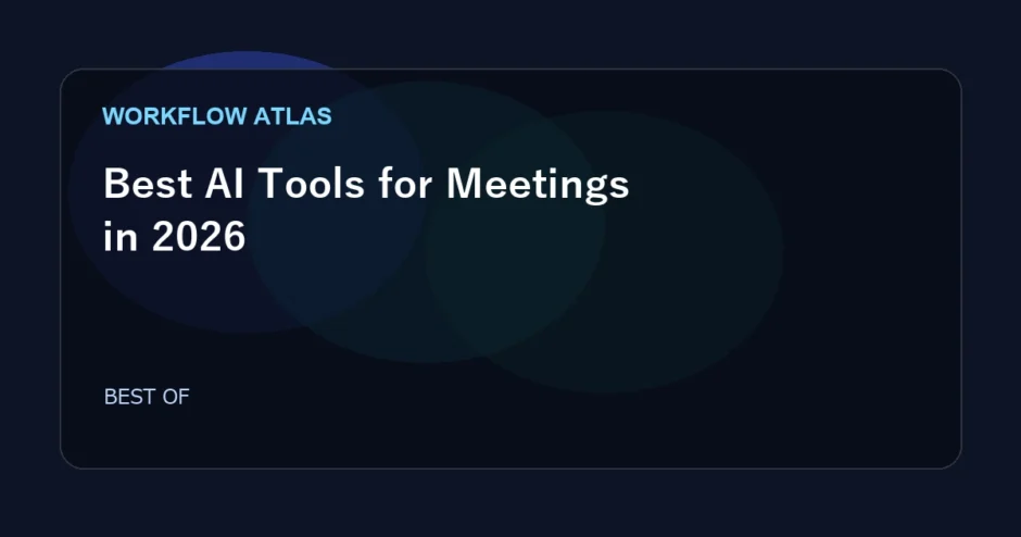Comparison of Fathom, Fireflies, and Otter as AI meeting assistants for business teams in 2026